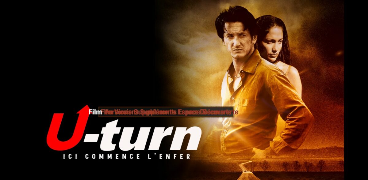 U Turn Ici Commence L Enfer